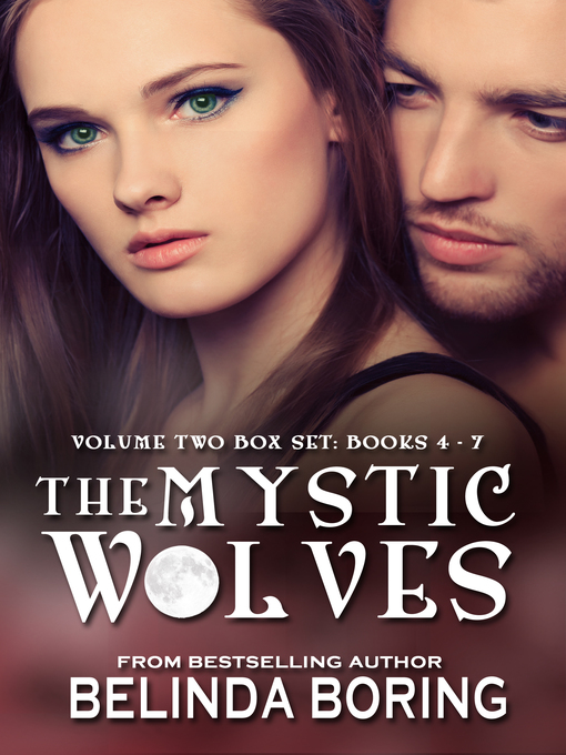Title details for The Mystic Wolves by Belinda Boring - Available